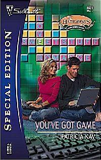 You've Got Game by Patricia Kay