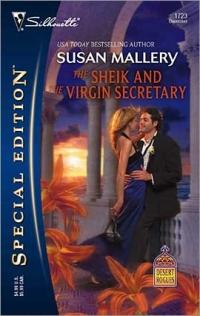 Excerpt of The Sheik and the Virgin Secretary by Susan Mallery