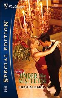 Under the Mistletoe by Kristin Hardy