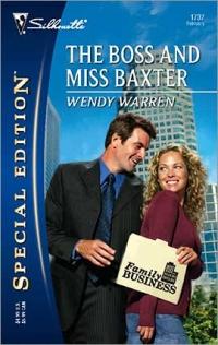 The Boss and Miss Baxter by Wendy Warren