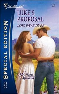 Luke's Proposal by Lois Faye Dyer