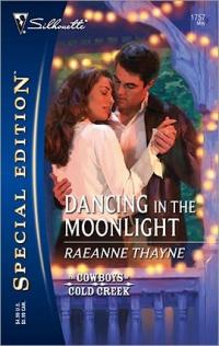 Dancing in the Moonlight by RaeAnne Thayne