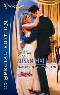 Having Her Boss's Baby by Susan Mallery