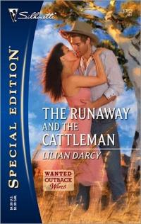 The Runaway and the Cattleman by Lilian Darcy
