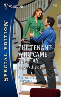 The Tenant Who Came to Stay by Pamela Toth