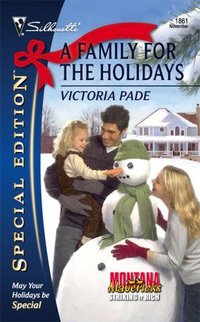 A Family For The Holidays by Victoria Pade