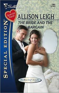 The Bride And The Bargain by Allison Leigh