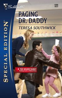 Paging Dr. Daddy by Teresa Southwick