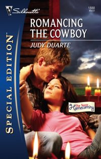 Romancing The Cowboy by Judy Duarte