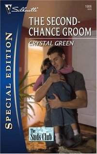 The Second-Chance Groom by Crystal Green