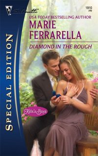Diamond In The Rough by Marie Ferrarella