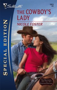 The Cowboy's Lady by Nicole Foster