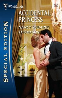 Accidental Princess by Nancy Robards Thompson