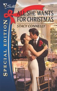 All She Wants For Christmas by Stacy Connelly