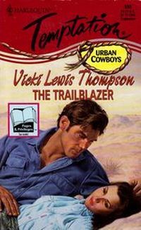 The Trailblazer by Vicki Lewis Thompson