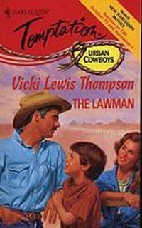 The Lawman by Vicki Lewis Thompson