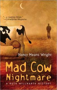 Mad Cow Nightmare by Nancy Means Wright