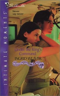 Under The King's Command by Ingrid Weaver