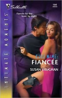Code Name: Fiancee by Susan Vaughan