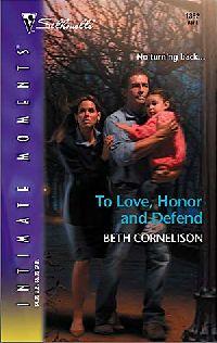 To Love, Honor, and Defend by Beth Cornelison