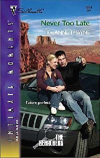 Never Too Late by RaeAnne Thayne