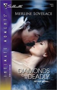 Excerpt of Diamonds Can Be Deadly by Merline Lovelace