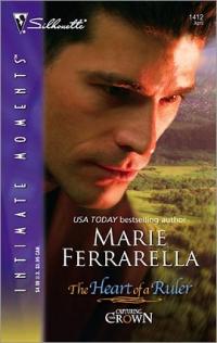 Excerpt of The Heart of a Ruler by Marie Ferrarella