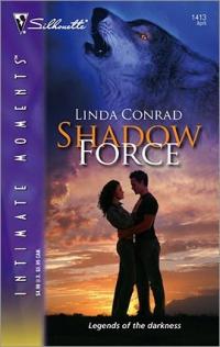 Shadow Force by Linda Conrad