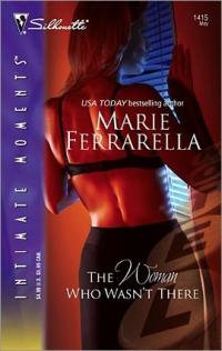 Excerpt of The Woman Who Wasn't There by Marie Ferrarella