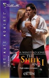The Sheik and I by Linda Winstead Jones