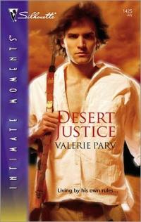 Desert Justice by Valerie Parv