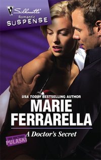 A Doctor's Secret by Marie Ferrarella