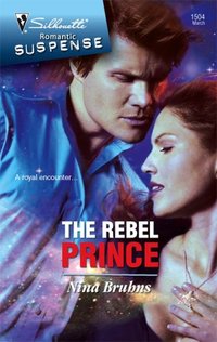 The Rebel Prince by Nina Bruhns