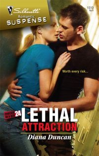 Lethal Attraction by Diana Duncan