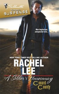 A Soldier's Homecoming by Rachel Lee