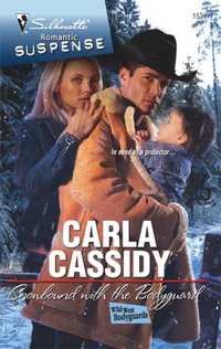 Snowbound With The Bodyguard by Carla Cassidy