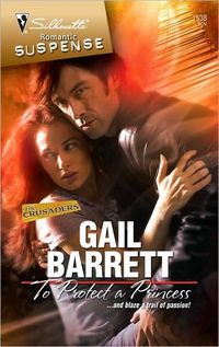 To Protect A Princess by Gail Barrett
