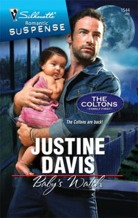 Baby's Watch by Justine Davis