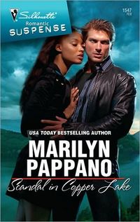 Scandal In Copper Lake by Marilyn Pappano