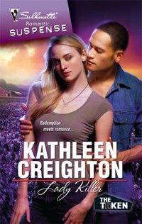Lady Killer by Kathleen Creighton