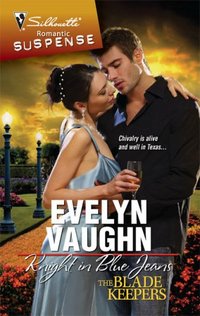 Knight In Blue Jeans by Evelyn Vaughn