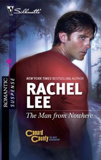 The Man From Nowhere by Rachel Lee