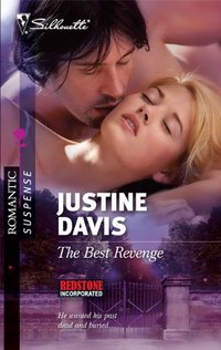 Excerpt of The Best Revenge by Justine Davis