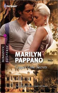 Copper Lake Secrets by Marilyn Pappano