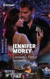 Lawman's Perfect Surrender by Jennifer Morey