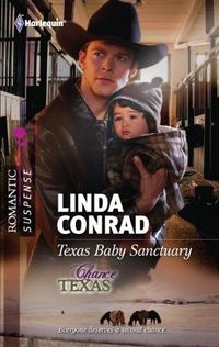 Excerpt of Texas Baby Sanctuary by Linda Conrad