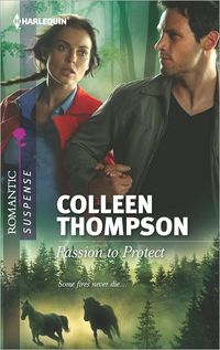 Passion To Protect by Colleen Thompson