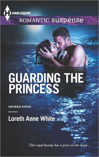 Guarding The Princess by Loreth Anne White