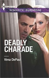 Deadly Charade by Virna DePaul