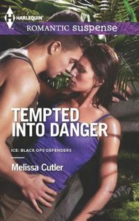 Tempted Into Danger by Melissa Cutler